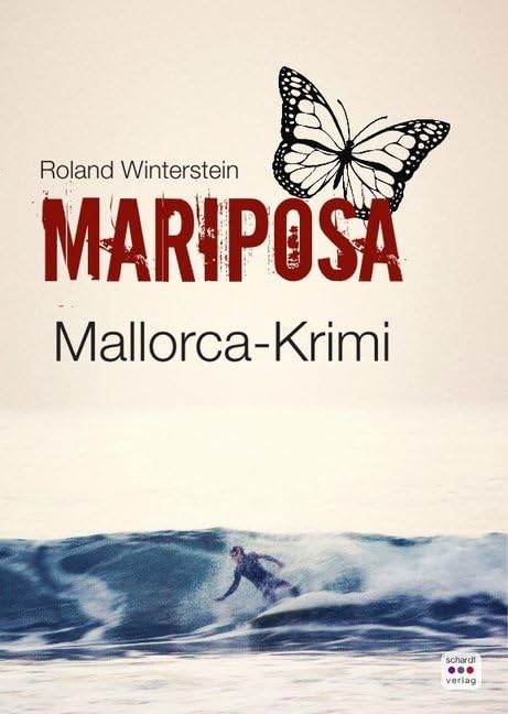 Mariposa: Mallorca-Krimi Contemporary literature