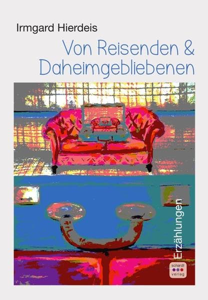 Von Reisenden und Daheimgebliebenen Contemporary literature