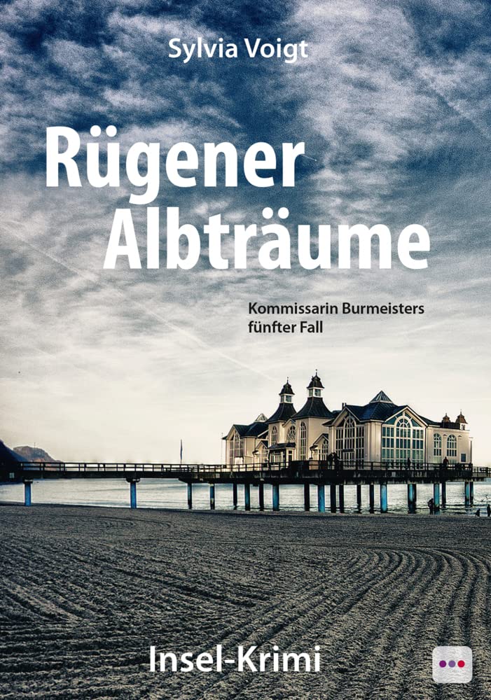 Rügener Albträume: Kommissarin Burmeisters fünfter Fall. Insel Krimi Contemporary literature