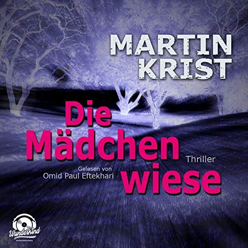 Die Mädchenwiese: Ungekürzte Ausgabe Contemporary literature