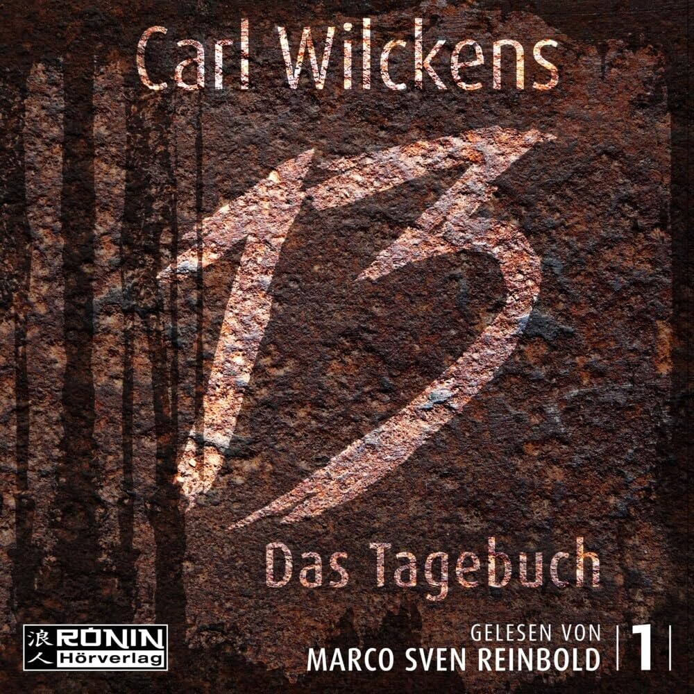 Dreizehn. Das Tagebuch: Lesung. Ungekürzte Ausgabe Action & Adventure