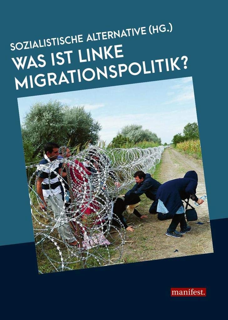 Was ist linke Migrationspolitik? Social Sciences