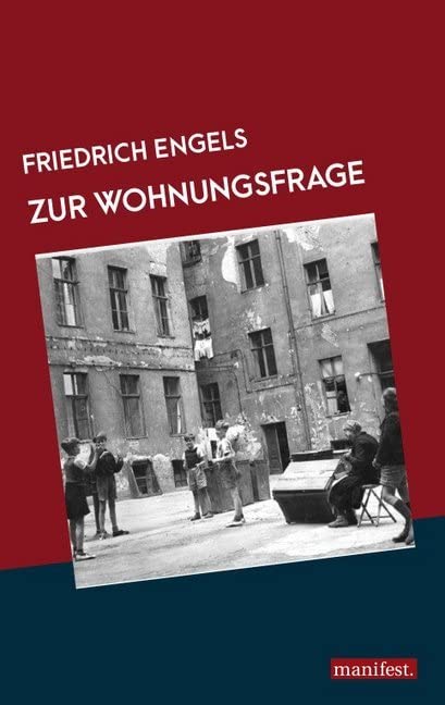 Zur Wohnungsfrage (Marxistische Schriften) Law
