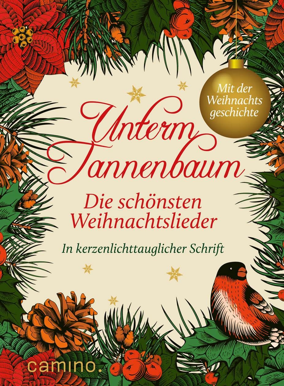 Unterm Tannenbaum: Die schönsten Weihnachtslieder Sheet Music