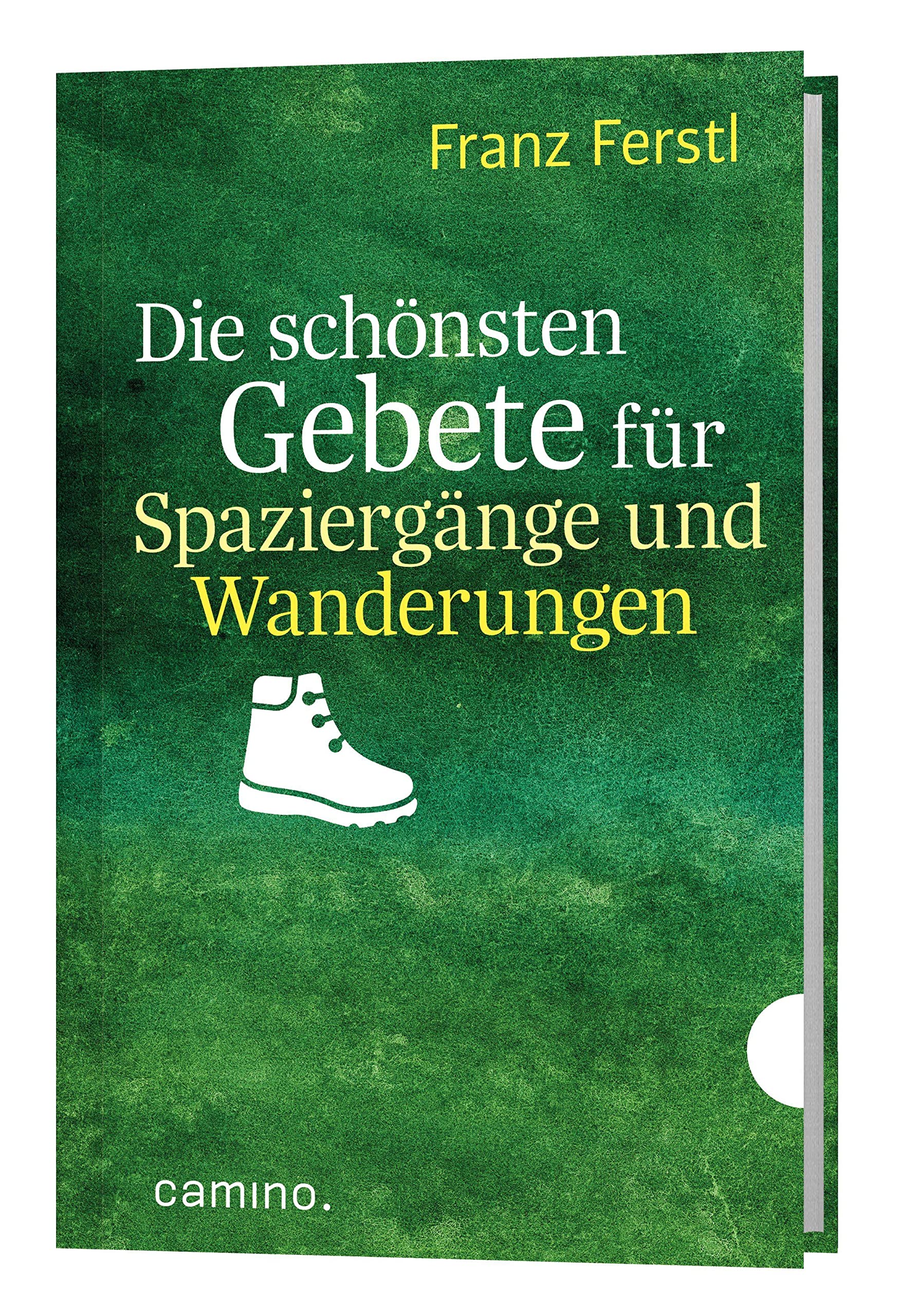 Die schönsten Gebete für Spaziergänge und Wanderungen Religion & Esotericism