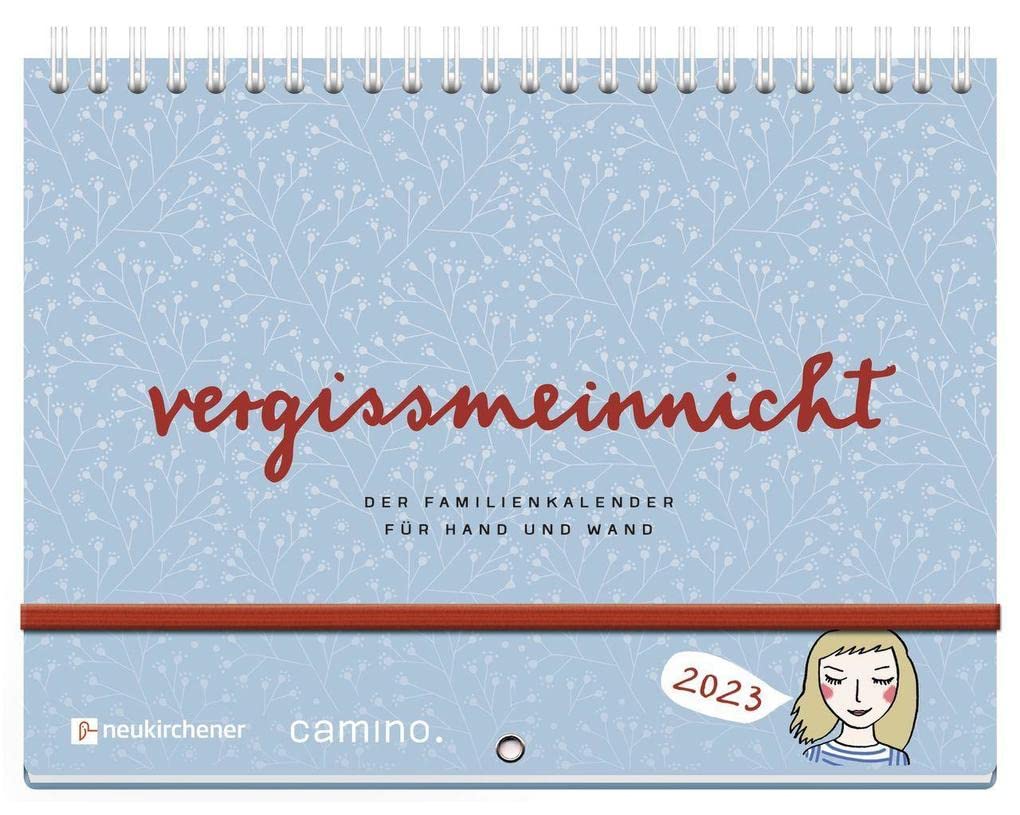 vergissmeinnicht 2023 - Der Familienkalender für Hand und Wand Religion & Esotericism