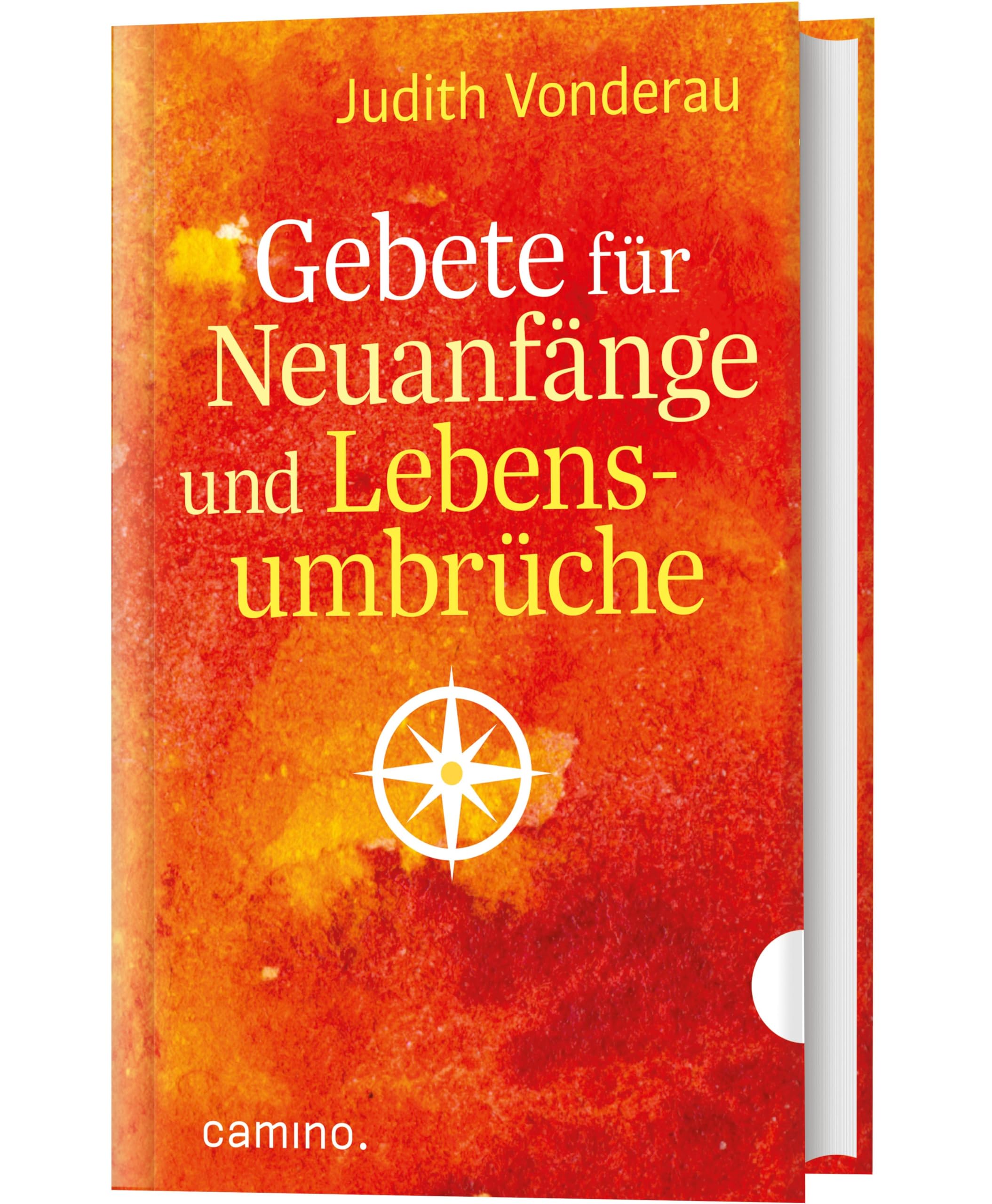 Gebete für Neuanfänge und Lebensumbrüche Religion & Esotericism
