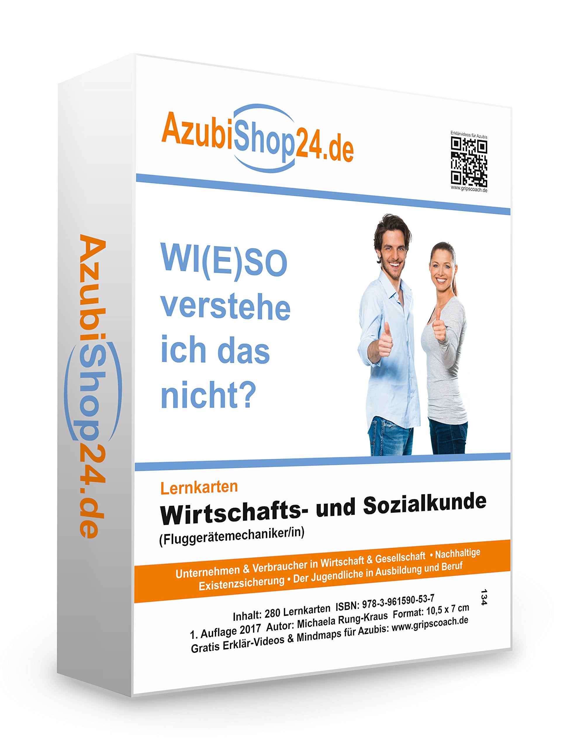 Lernkarten Wirtschafts- und Sozialkunde Fluggerätemechaniker Prüfungsvorbereitung Wiso Prüfung: Wiso Prüfungsvorbereitung Wirtschafts- und Sozialkunde Prüfung Business, Finance & Career