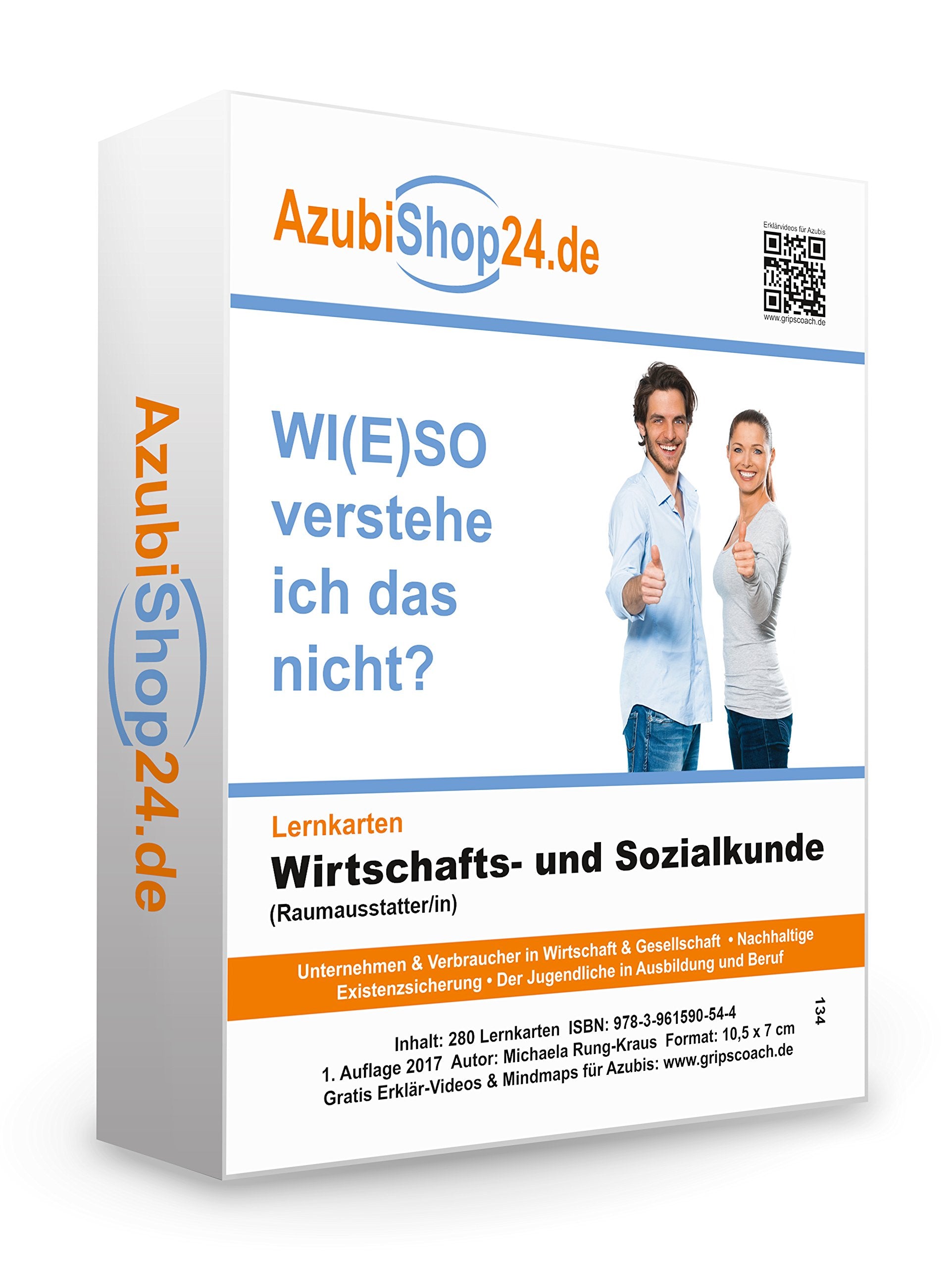 Lernkarten Wirtschafts- und Sozialkunde Raumausstatter Prüfungsvorbereitung Wiso Prüfung: Wiso Prüfungsvorbereitung Wirtschafts- und Sozialkunde Prüfung Study Guides