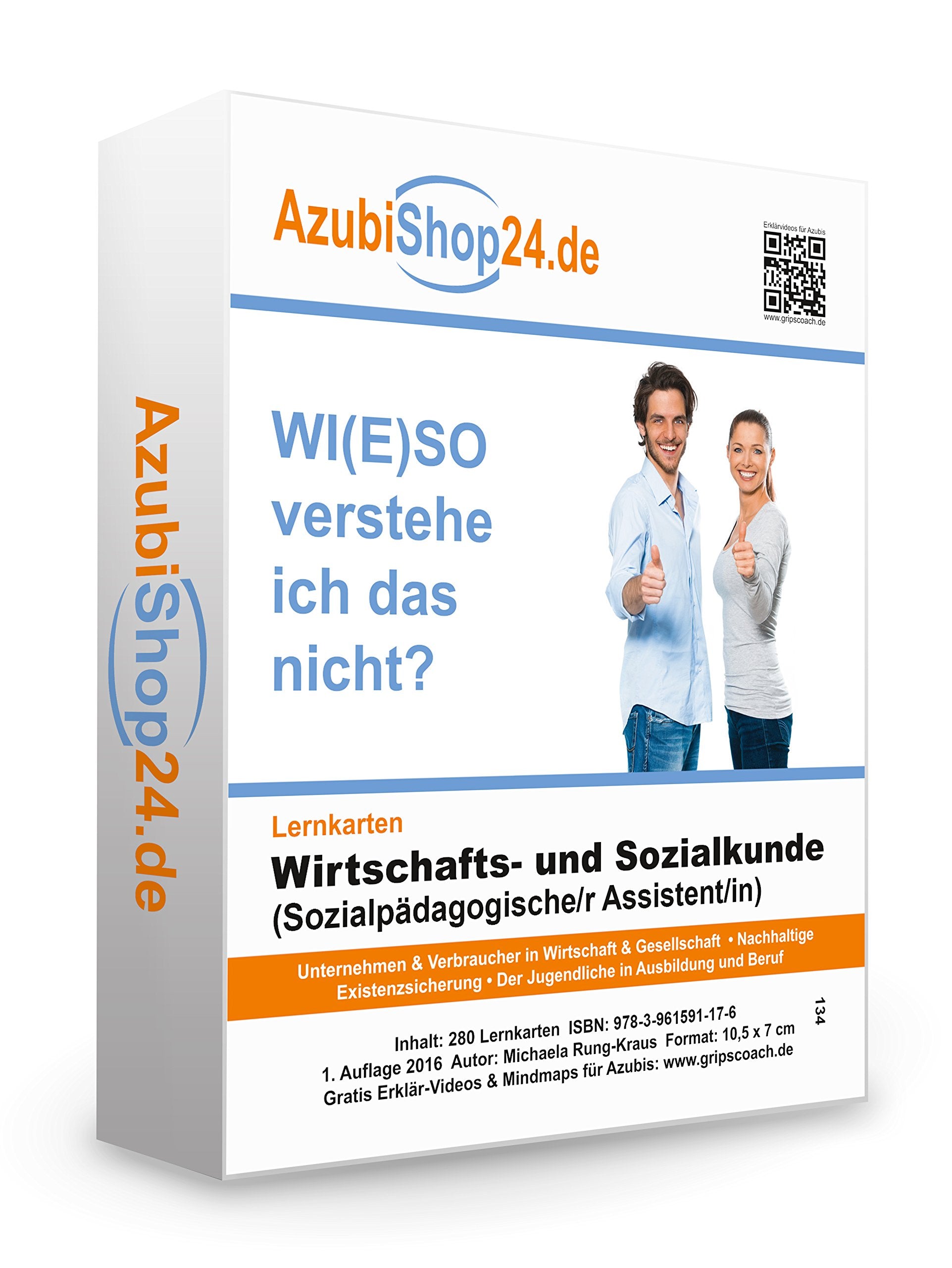 Lernkarten Wirtschafts- und Sozialkunde Sozialpädagogischer Assistent Prüfungsvorbereitung Wiso Prüfung: Wiso Prüfungsvorbereitung Wirtschafts- und Sozialkunde Prüfung Business, Finance & Career