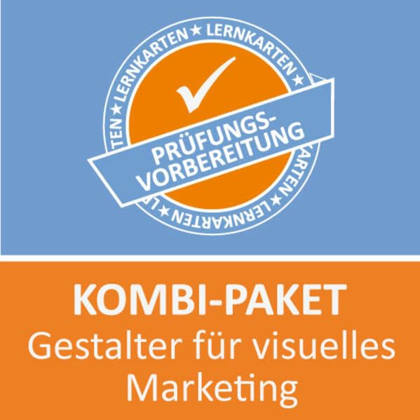 Kombi-Paket Gestalter für visuelles Marketing Lernkarten: Kombi-Paket Gestalter /in für visuelles Marketing Prüfung Professional & Reference Books