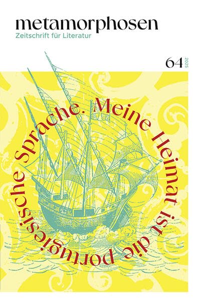 metamorphosen. Zeitschrift für Literatur Contemporary literature
