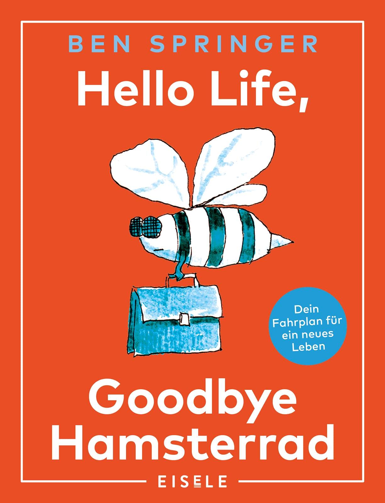 Product Image: Hello Life - Goodbye Hamsterrad