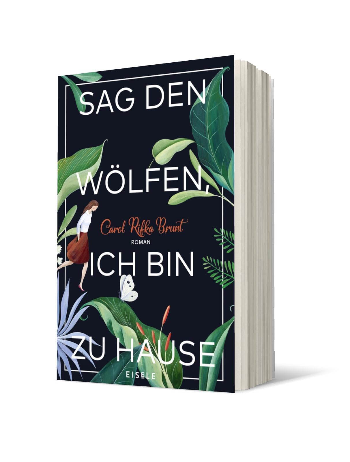 Sag den Wölfen, ich bin zu Hause Contemporary literature