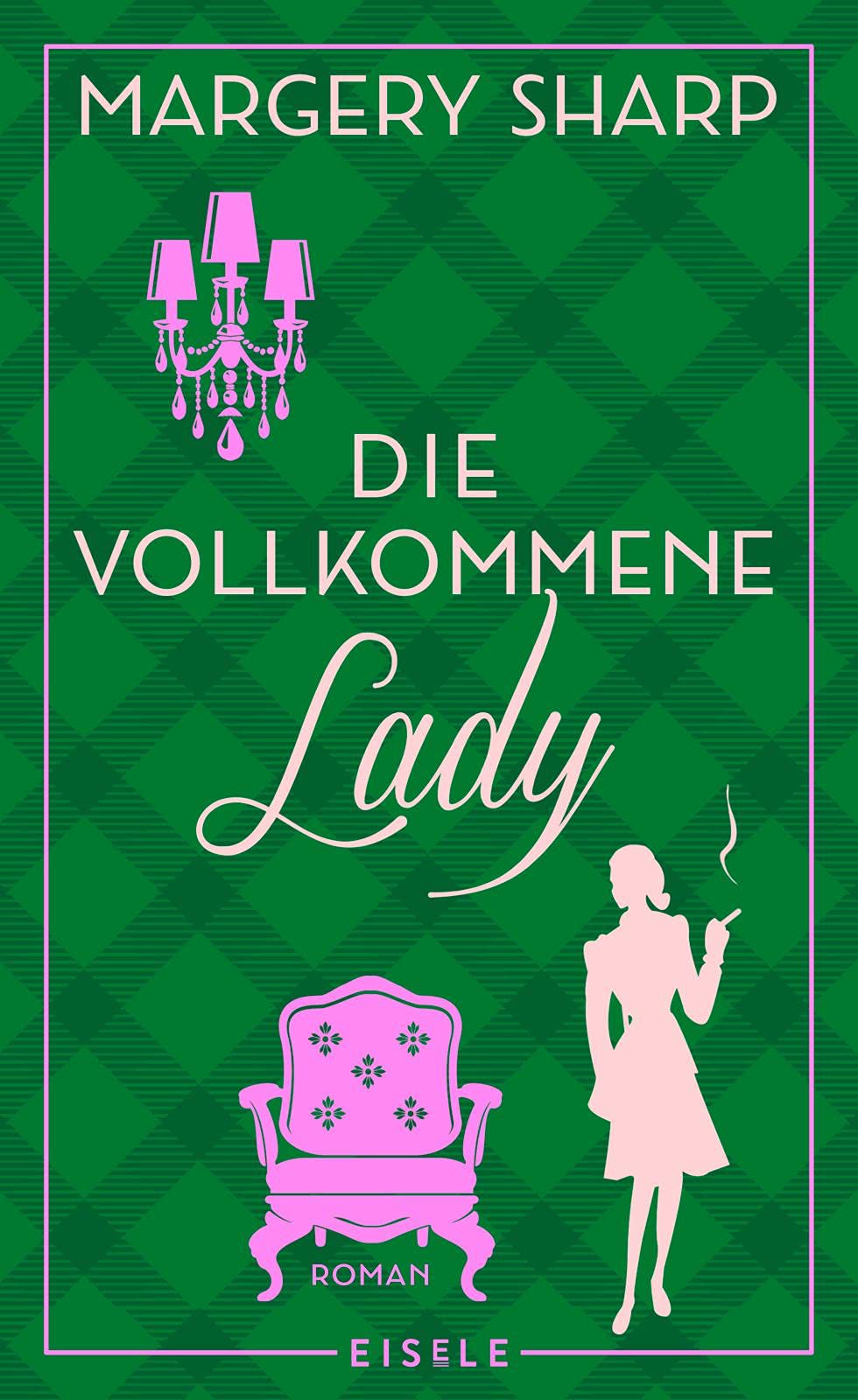 Die vollkommene Lady Contemporary literature Books