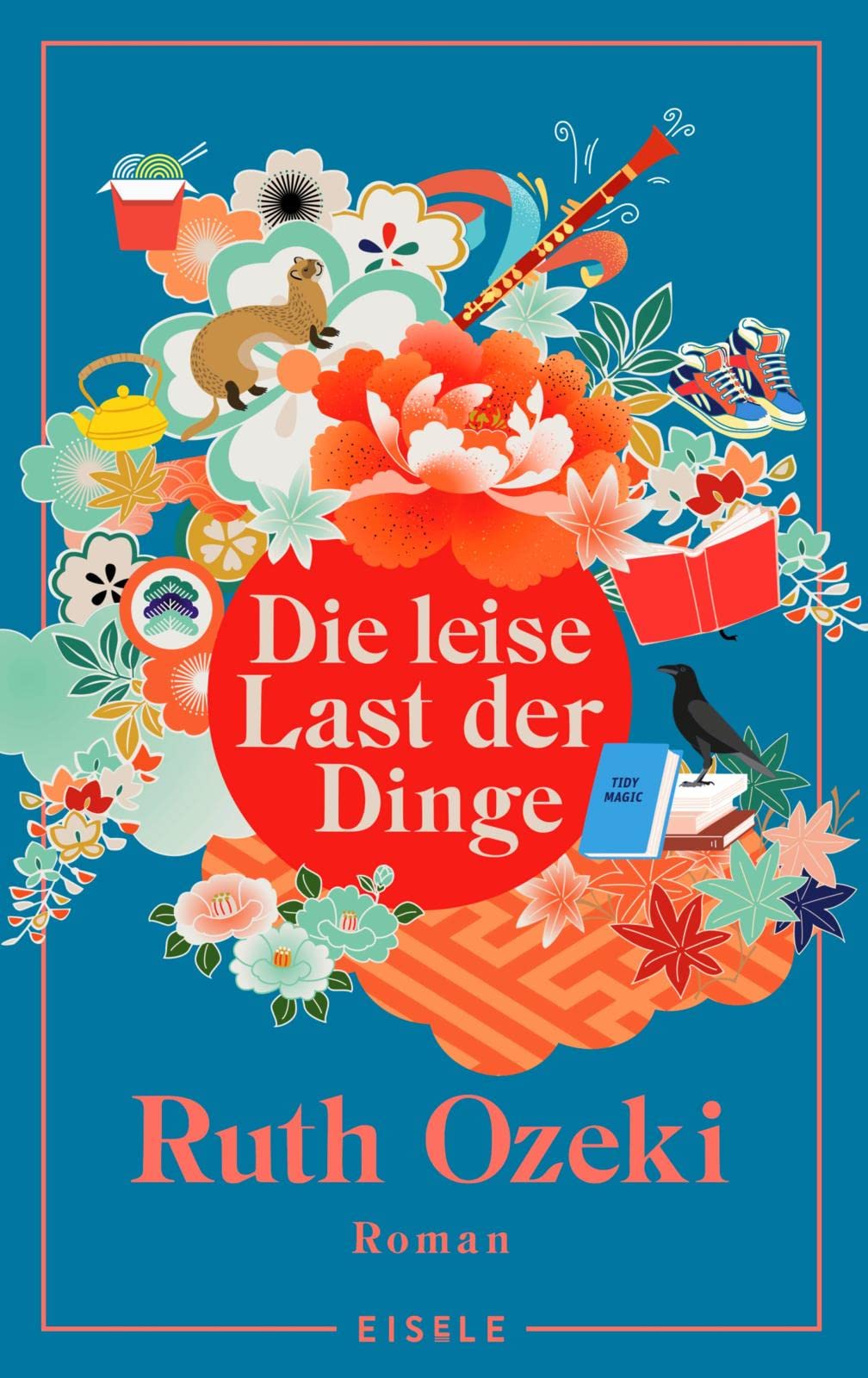 Die leise Last der Dinge Contemporary literature Books