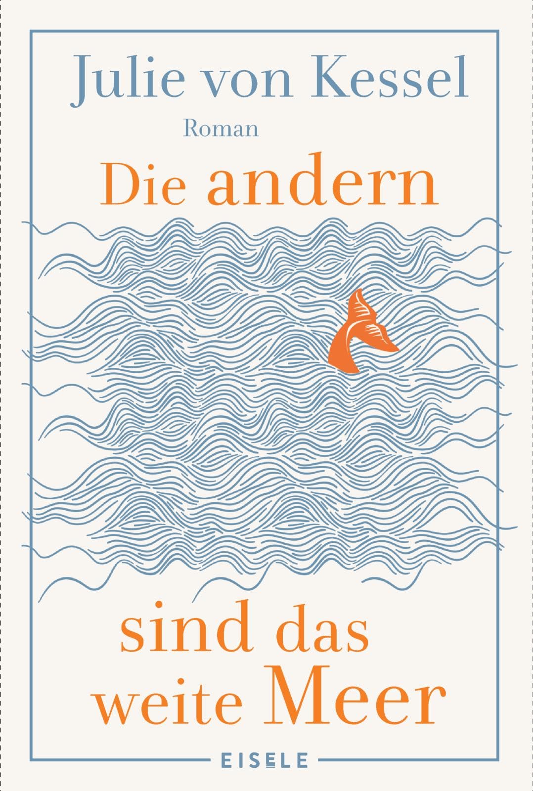 Die andern sind das weite Meer Contemporary literature
