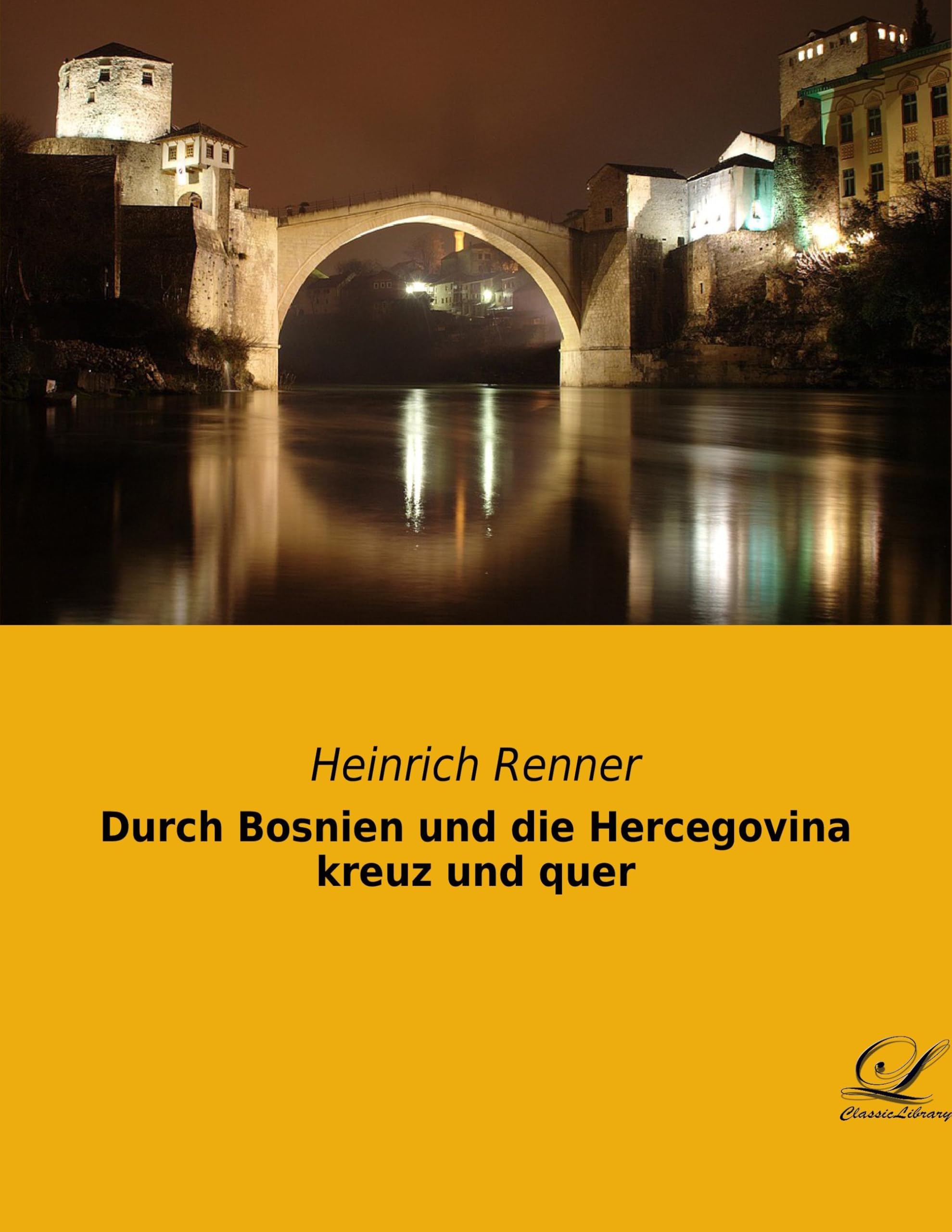 Durch Bosnien und die Hercegovina kreuz und quer Leisure, Home & Garden