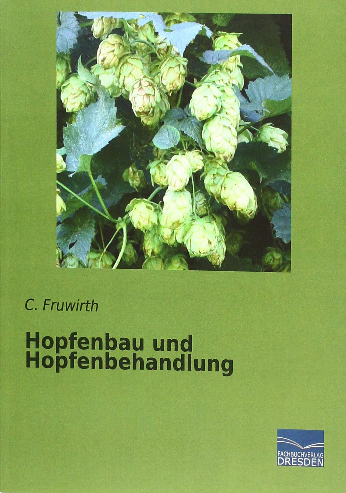 Hopfenbau und Hopfenbehandlung Media & Communication
