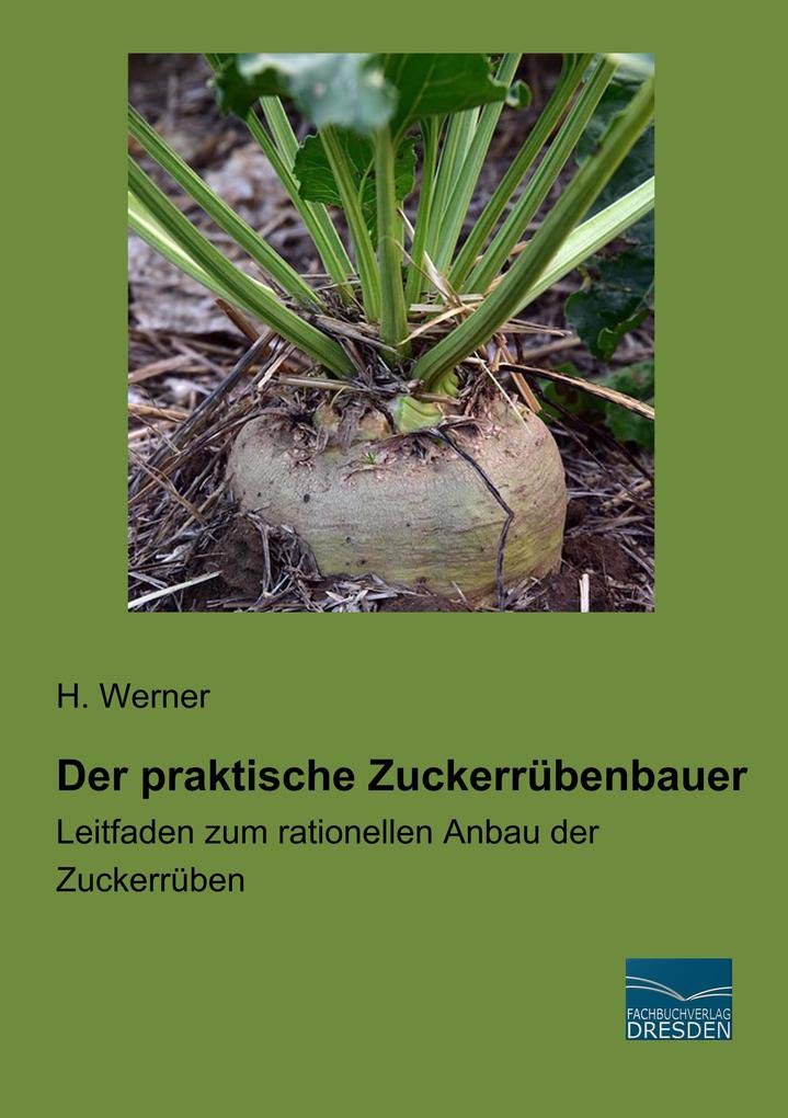 Product Image: Der praktische Zuckerrübenbauer