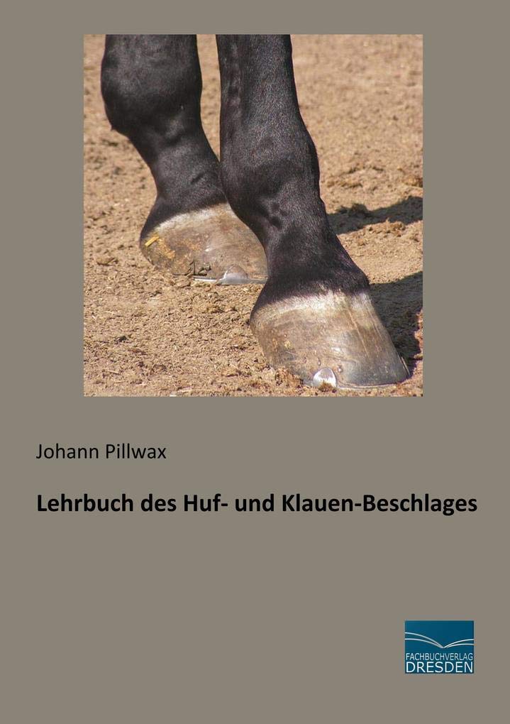 Lehrbuch des Huf- und Klauen-Beschlages Pets