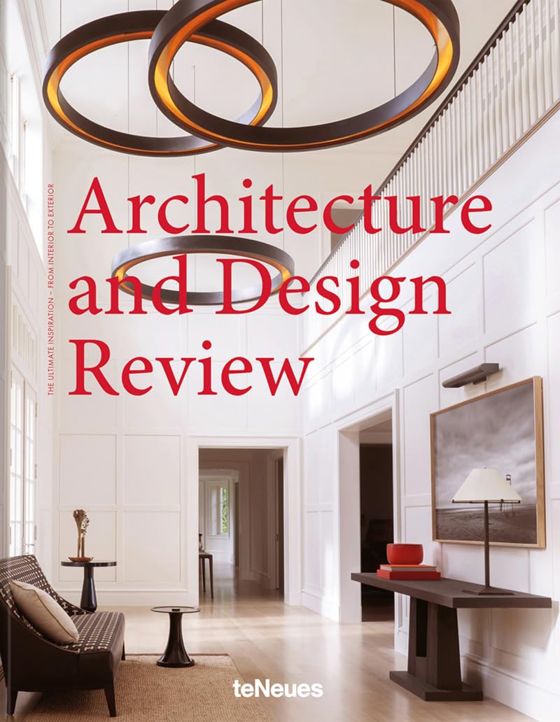 Architecture and Design Review: The Ultimate Inspiration - From Interior to Exterior Architecture