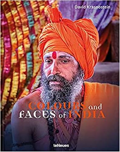David Krasnostein Colours and Faces of India Travel