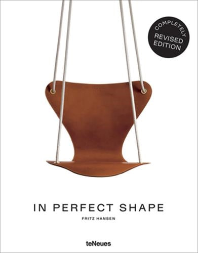 Product Image: In Perfect Shape : Fritz Hansen (New ed)