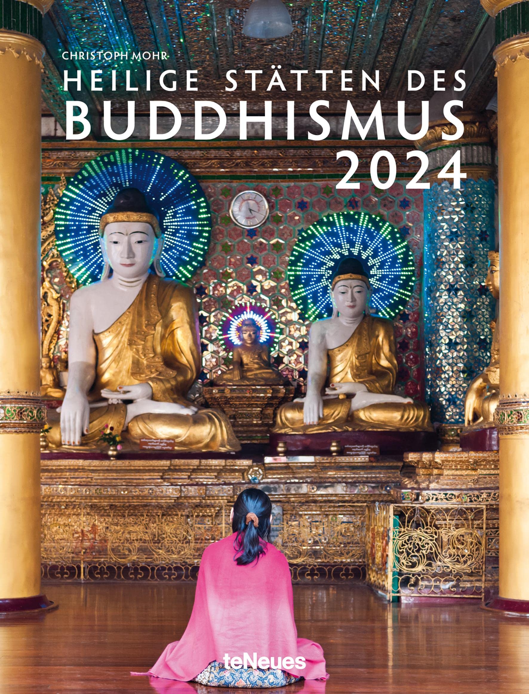 Heilige Stätten des Buddhismus Kalender 2024 Travel