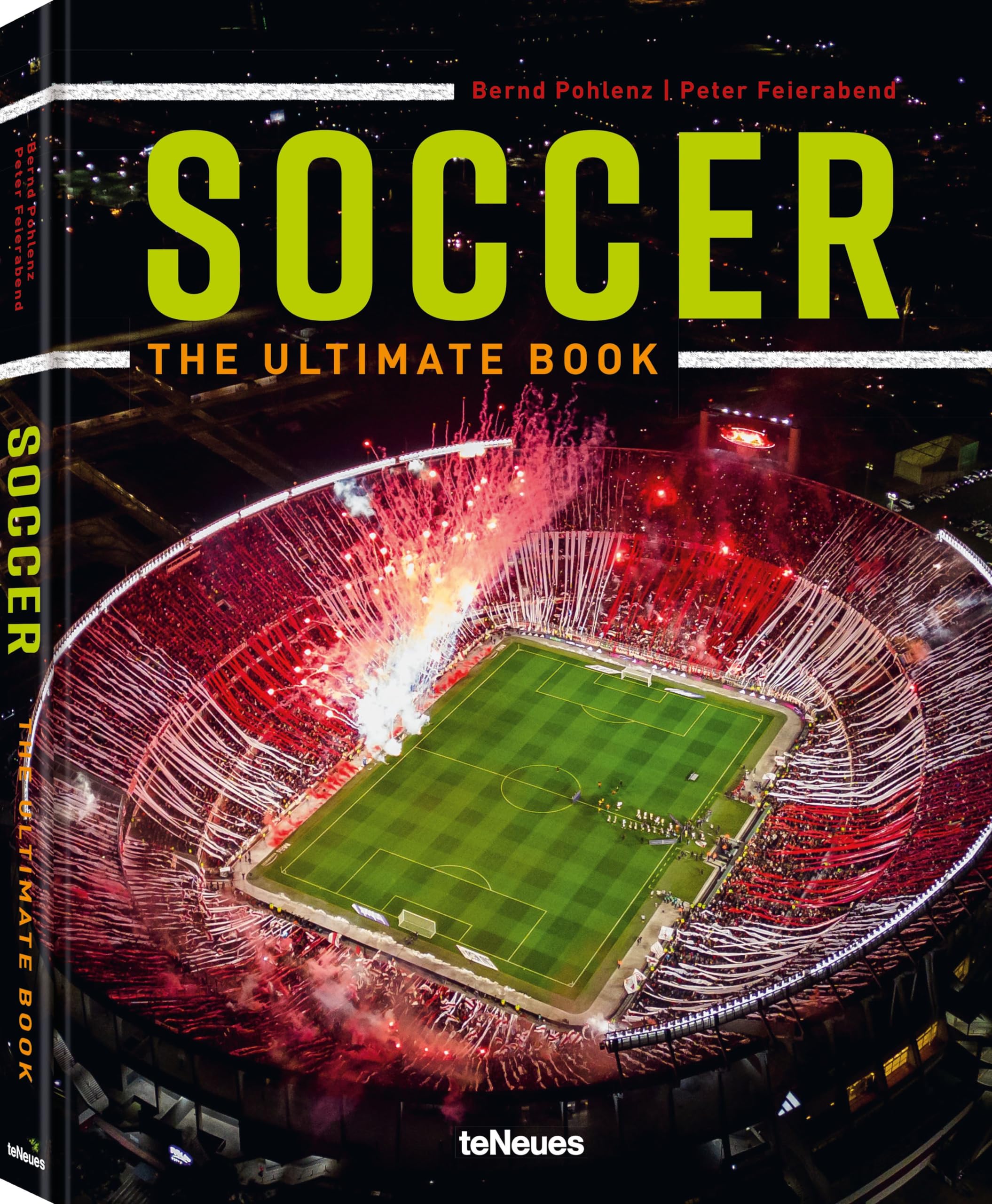 Soccer / Fussball / Football: The Ultimate Book / Das ultimative buch Photography