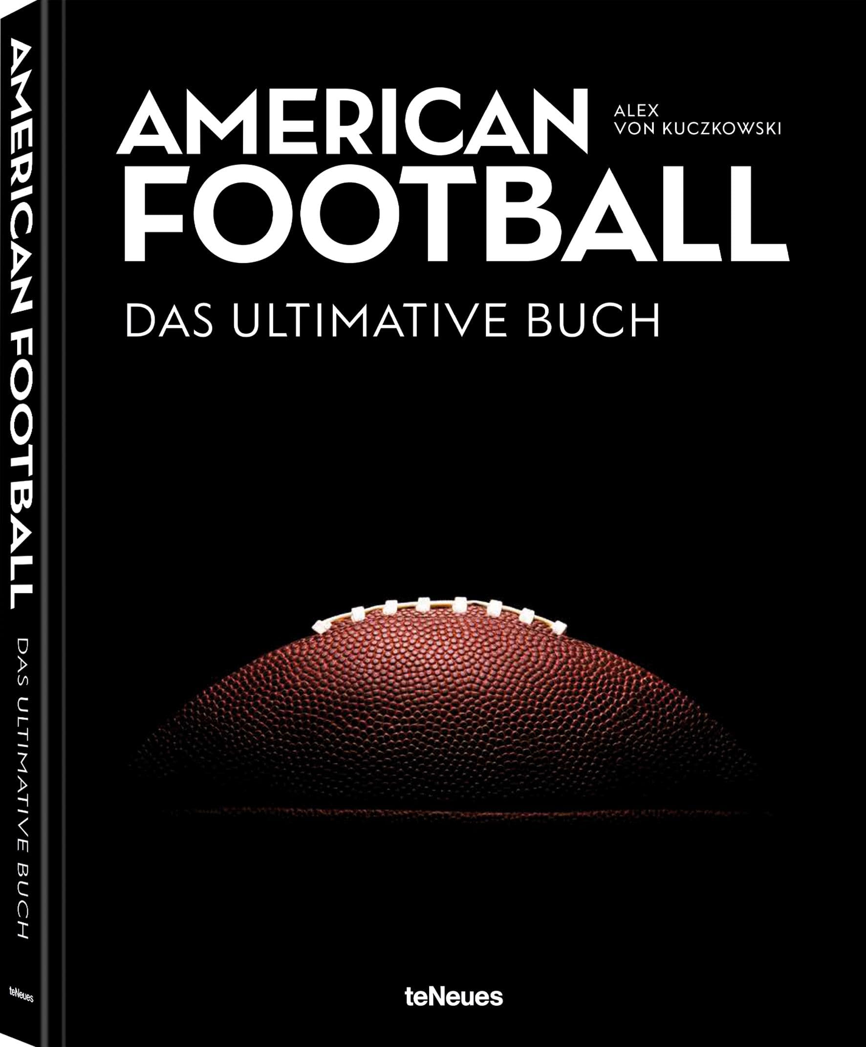 American Football - Das ultimative Buch: The Ultimate Book Travel