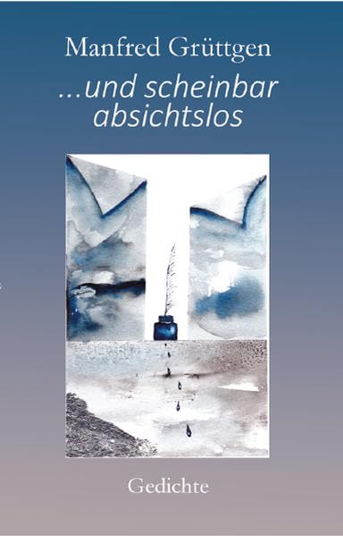 Product Image: ... und scheinbar absichtslos: Gedichte
