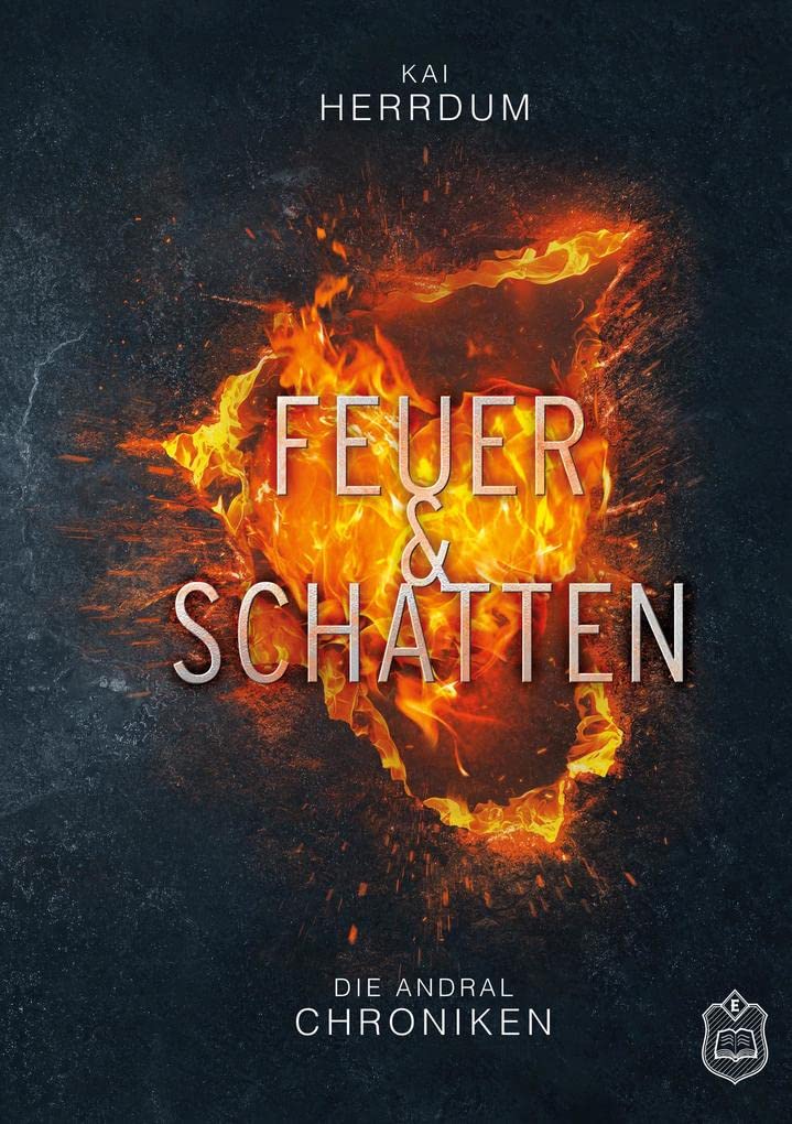 Feuer & Schatten Historical Fiction
