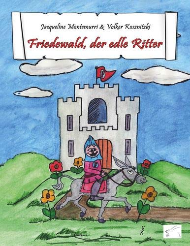 Friedewald, der edle Ritter Contemporary literature Books