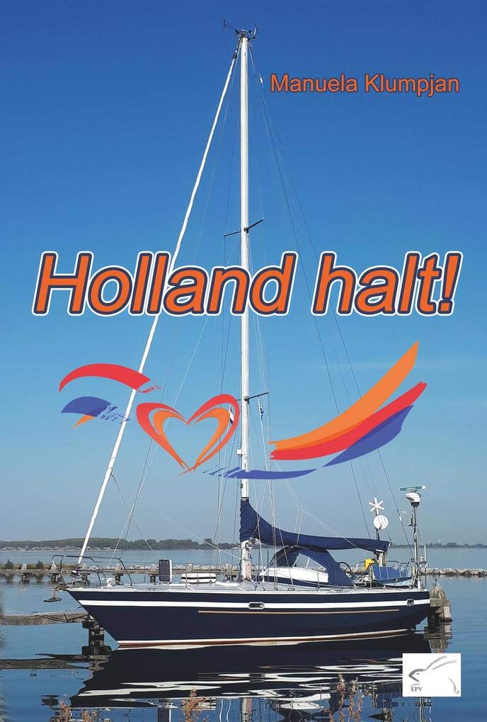 Holland halt! Leisure, Home & Garden