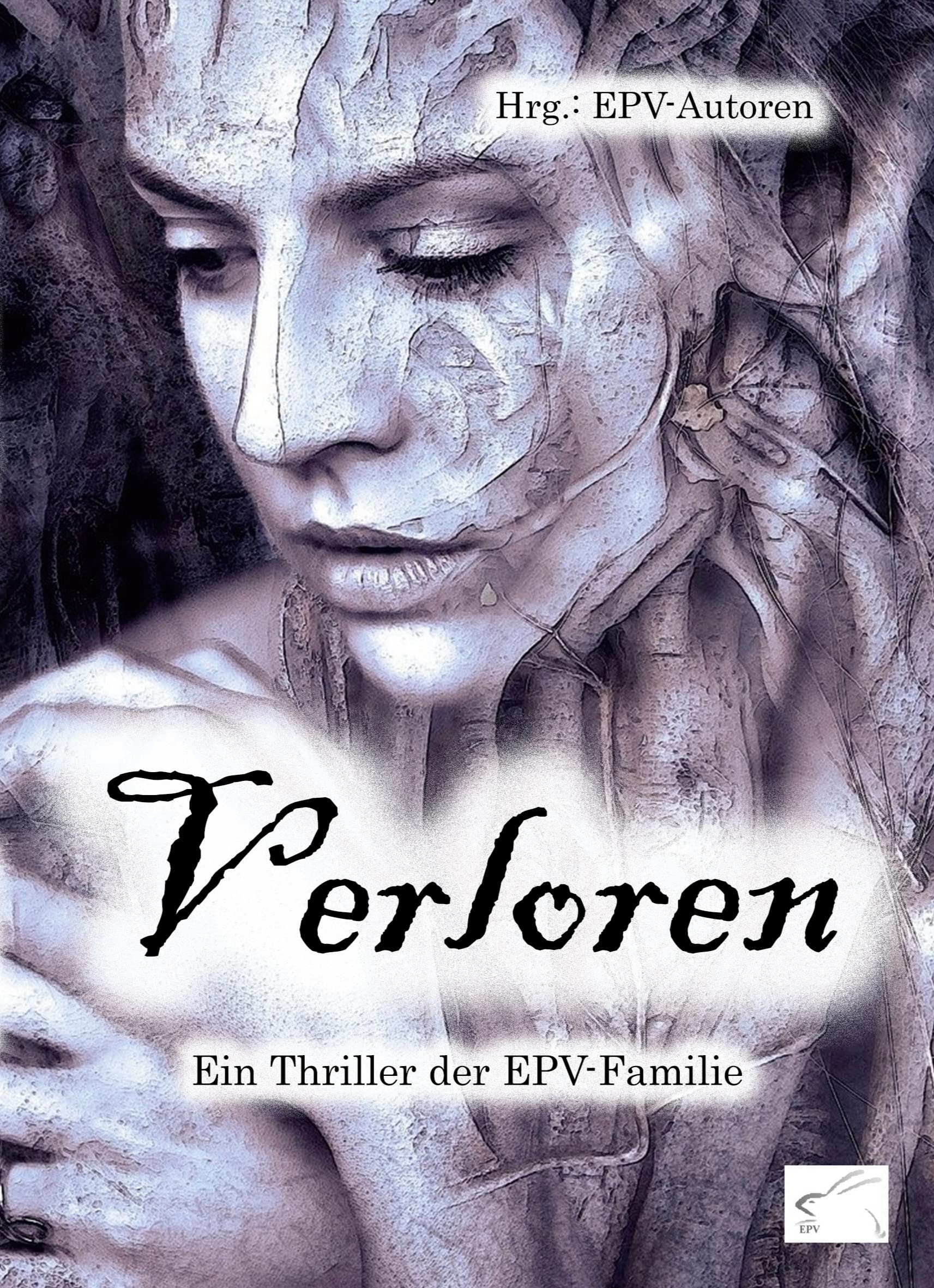 Verloren: Ein Thriller der EPV-Familie (Romane der EPV-Familie: Ruhrpott-Krimis) Contemporary literature