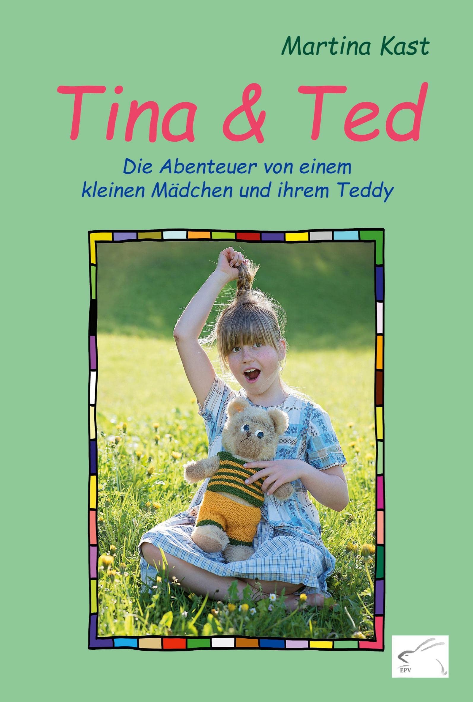 Tina und Ted: Die Abenteuer von einem kleinen Mädchen und ihrem Teddy Social Sciences