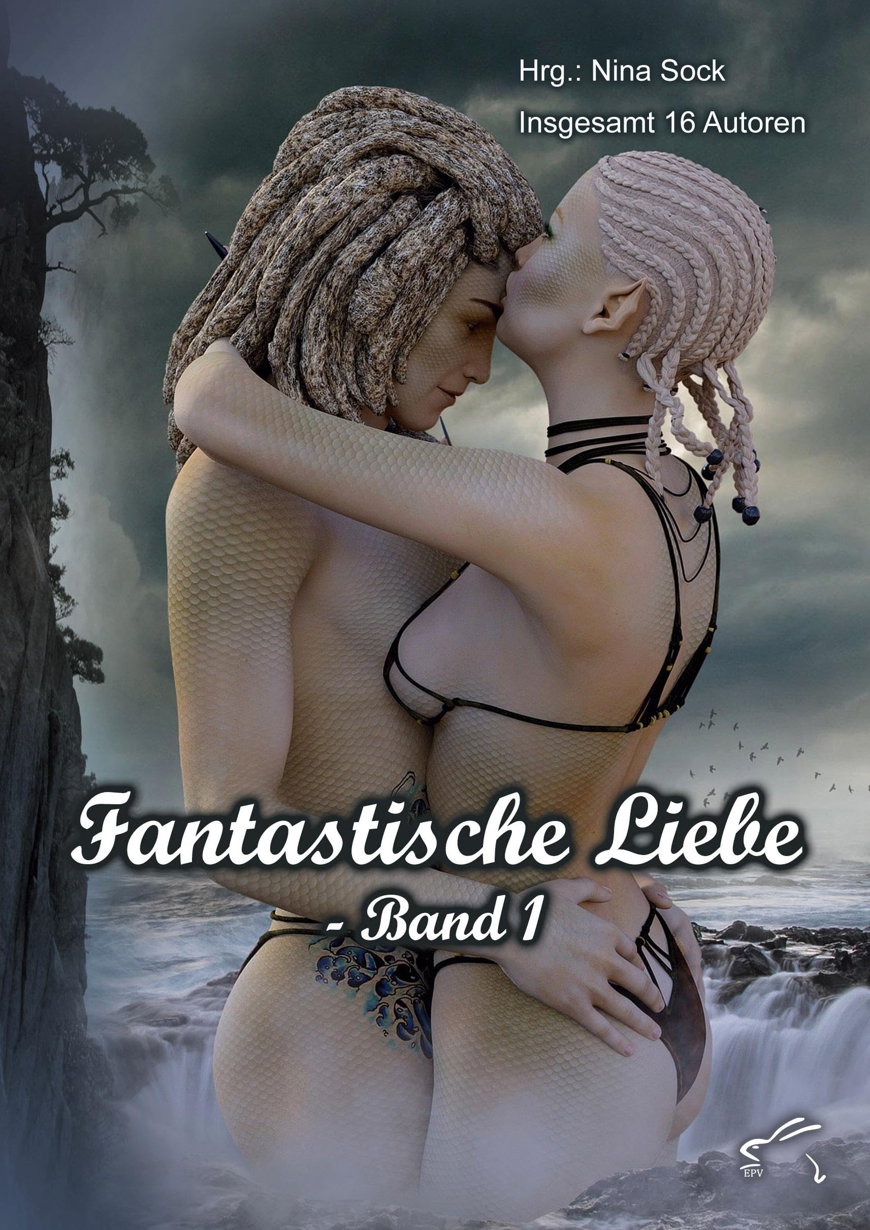 Fantastische Liebe - Band 1: Kurzgeschichten zwischen Realität und Fantasie (Fantastische Liebe: Kurzgeschichten zwischen Realität und Fantasie) Essays & Short Stories