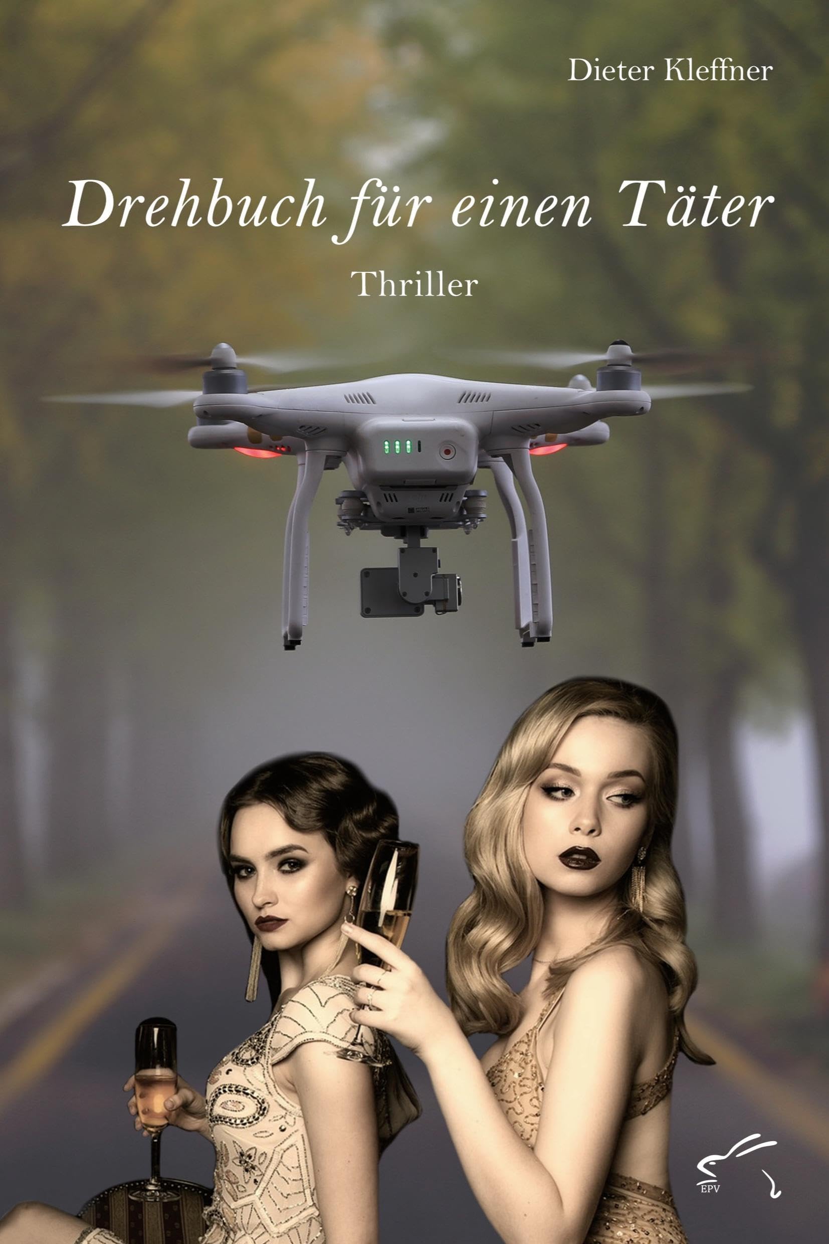 Drehbuch für einen Täter: Thriller Contemporary literature