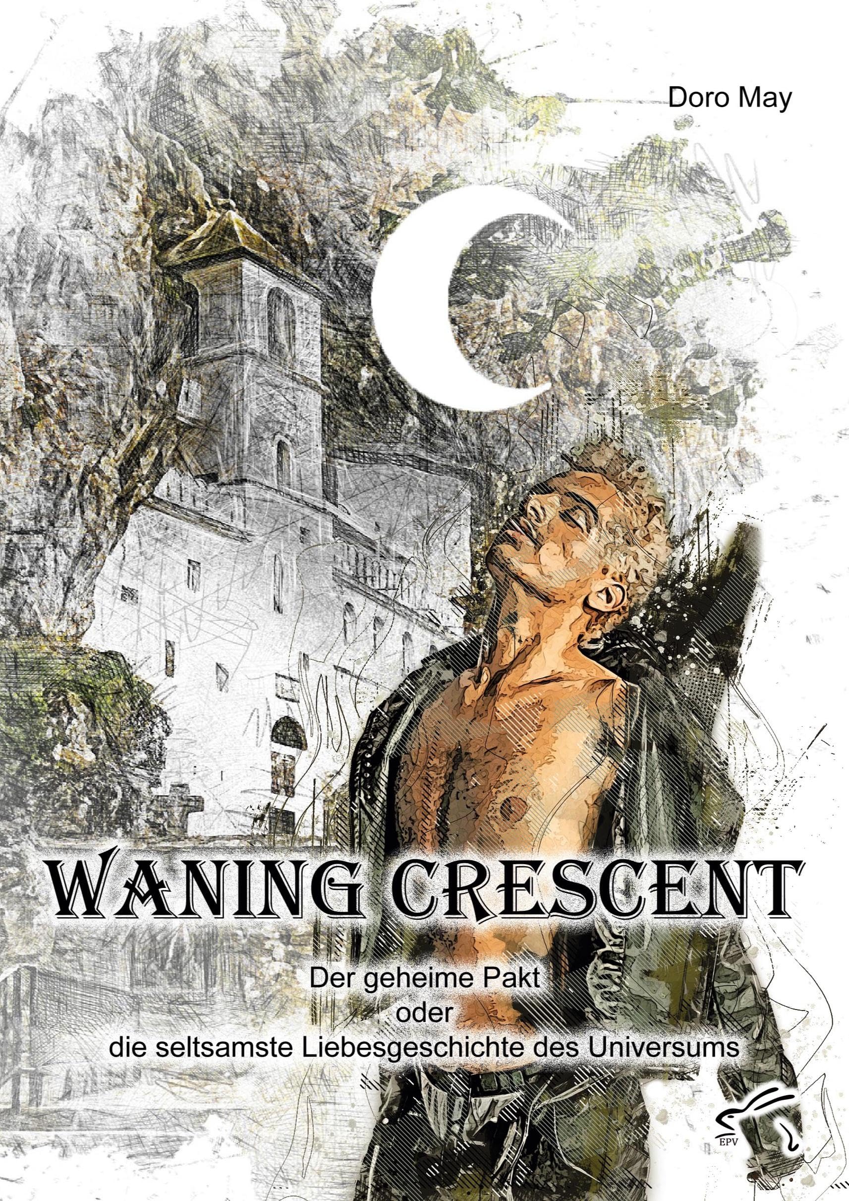 Waning Crescent: Der geheime Pakt oder die seltsamste Liebesgeschichte des Universums Social Sciences
