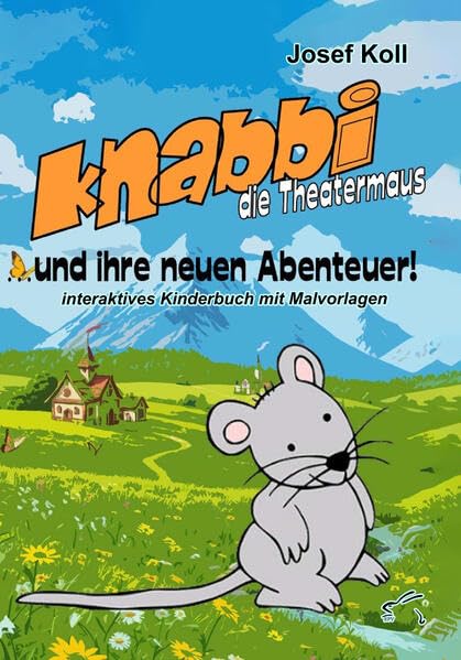 Knabbi, die Theatermaus, und ihre neuen Abenteuer Contemporary literature