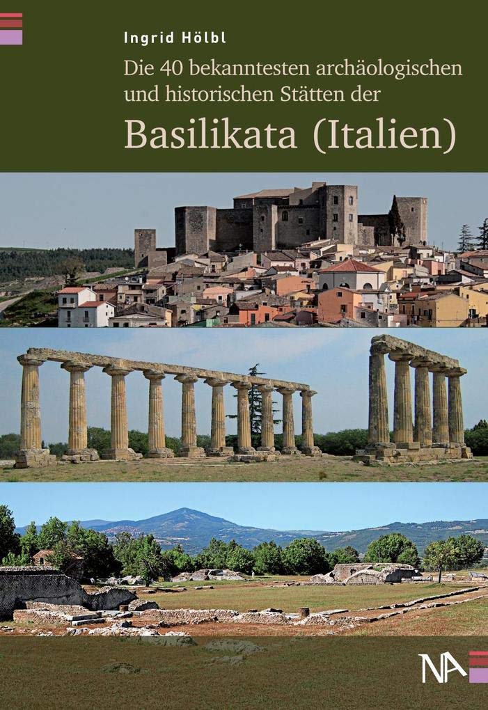Die 40 bekanntesten archäologischen und historischen Stätten der Basilikata (Italien) Leisure, Home & Garden