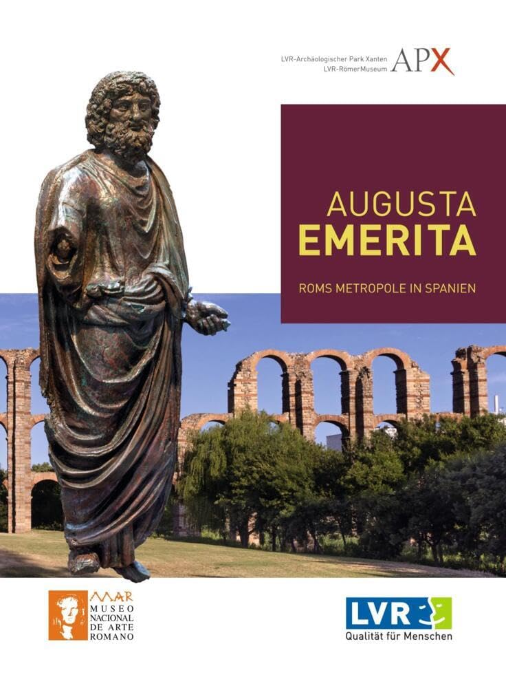 Augusta Emerita: Roms Metropole in Spanien (Xantener Berichte) Architecture