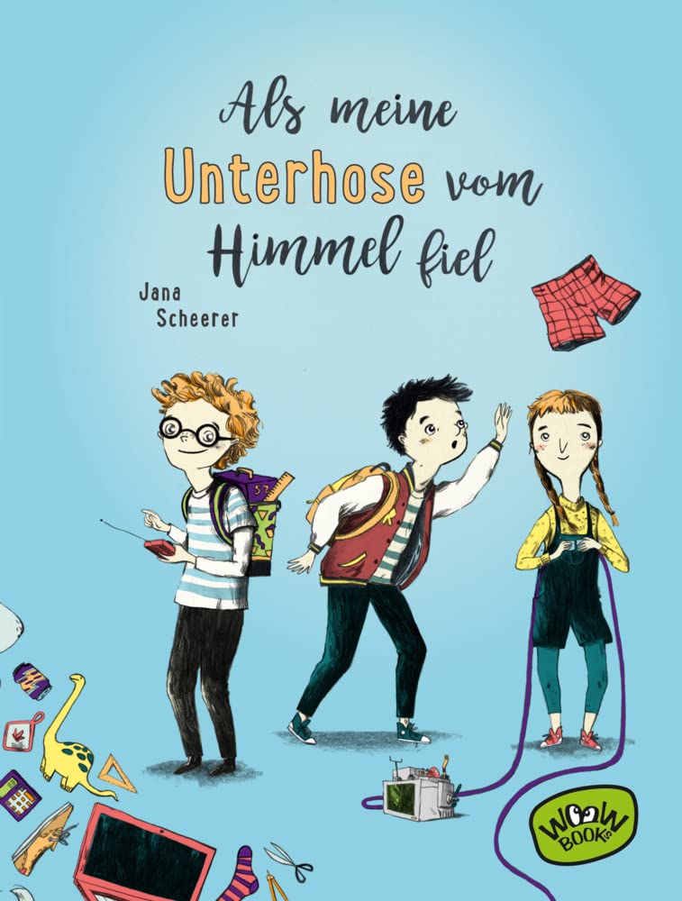 Als meine Unterhose vom Himmel fiel Novels & Short Stories