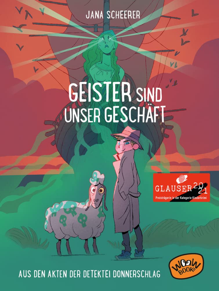 Geister sind unser Geschäft: Aus den Akten der Detektei Donnerschlag: Aus den Akten der Detektei Donnerschlag (Bd. 2) Social Sciences