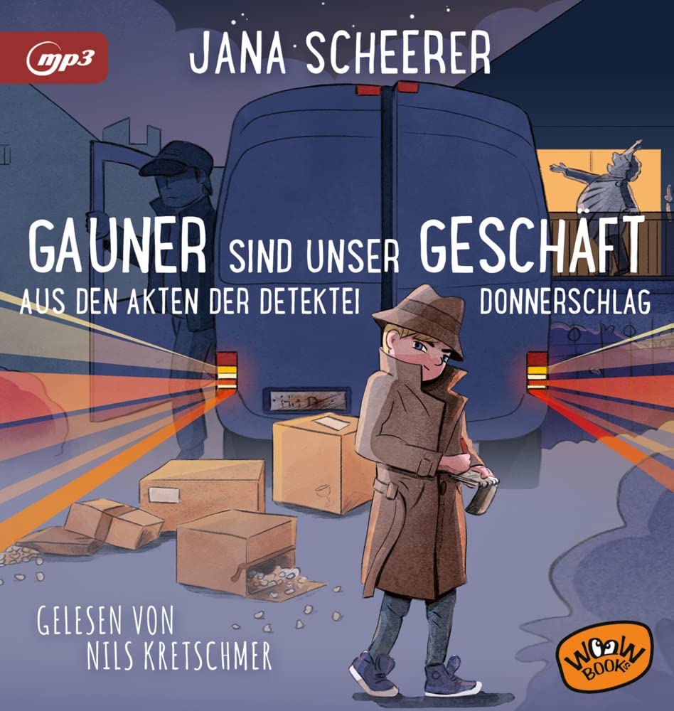 Gauner sind unser Geschäft: Aus den Akten der Detektei Donnerschlag Novels & Short Stories