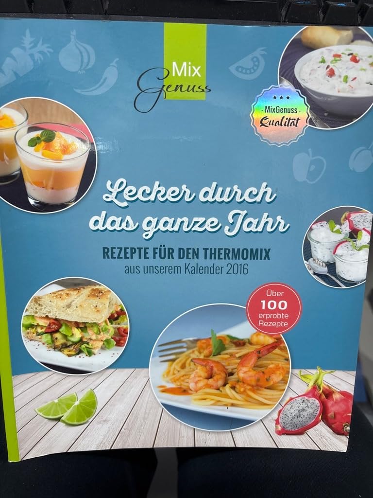 Lecker durch das ganze Jahr! - Das Buch: Rezepte für den Thermomix aus unserem Kalender 2016 Leisure, Home & Garden
