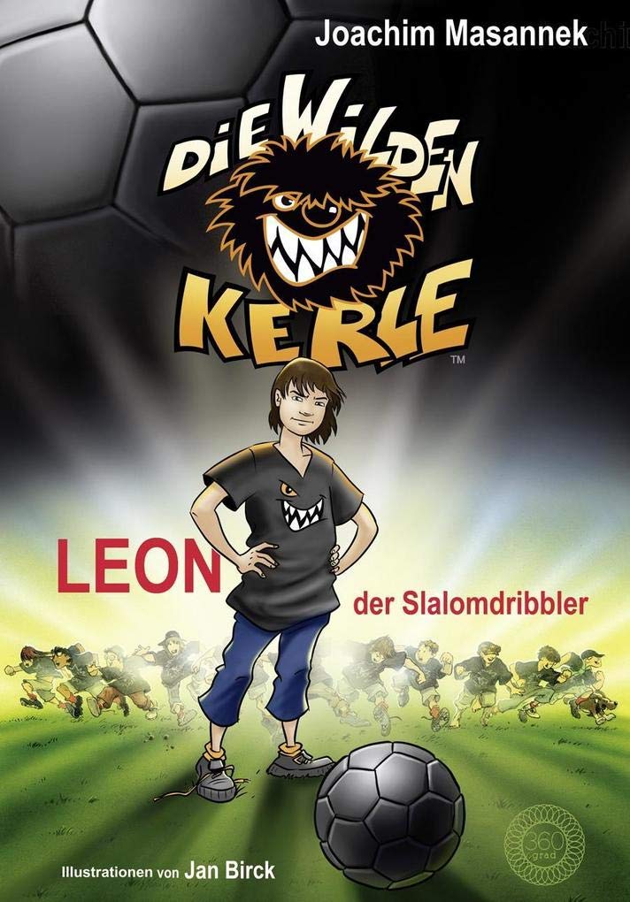 Die Wilden Kerle - Band 1: Leon, der Slalomdribbler Leisure & Fun
