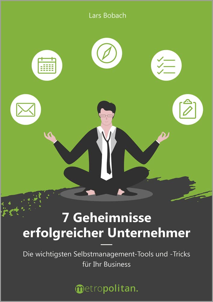 7 Geheimnisse erfolgreicher Unternehmer Law