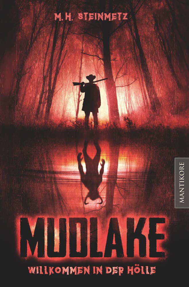 Mudlake - Willkommen in der Hölle Horror & Mystery